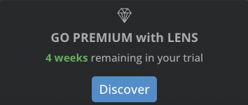 GO PREMIUM with LENS card with Discover button and remaining trial days